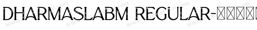 DharmaSlabM Regular字体转换